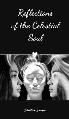 Reflections of the Celestial Soul - Sarapuu, Sebastian