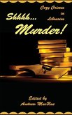 Shhhh... Murder! Shhhh... Murder!