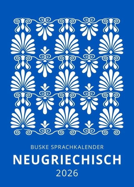 Sprachkalender Neugriechisch 2026 Sprachkalender Neugriechisch 2026
