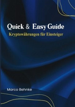 Cover Quick & Easy Guide Kryptowährung für Einsteiger