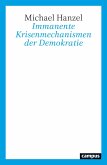 Immanente Krisenmechanismen der Demokratie (eBook, ePUB)