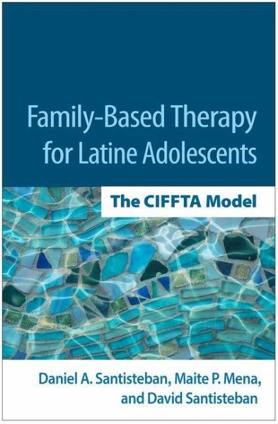 Family-Based Therapy for Latine Adolescents