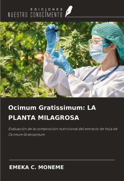 Cover Ocimum Gratissimum: LA PLANTA MILAGROSA