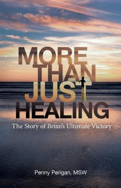 More Than Just Healing - Perigan, Penny