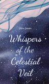 Whispers of the Celestial Veil Whispers of the Celestial Veil