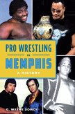 Pro Wrestling in Memphis Pro Wrestling in Memphis