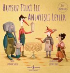 Huysuz Tilki Ile Anlayisli Leylek