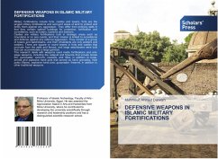 Cover DEFENSIVE WEAPONS IN ISLAMIC MILITARY FORTIFICATIONS