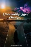 Overcoming Life's Changes Overcoming Life's Changes
