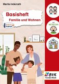 Basisheft Familie und Wohnen Basisheft Familie und Wohnen