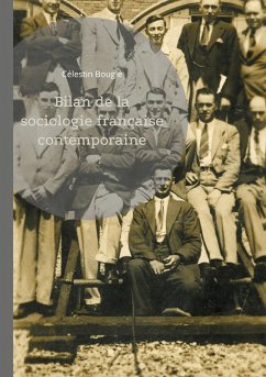 Bilan de la sociologie française contemporaine Bilan de la sociologie française contemporaine