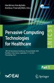 Pervasive Computing Technologies for Healthcare