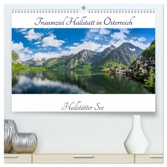 Traumziel Hallstatt in Österreich (hochwertiger Premium Wandkalender 2026 DIN A2 quer), Kunstdruck in Hochglanz