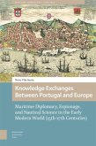 Knowledge Exchanges Between Portugal and Europe Knowledge Exchanges Between Portugal and Europe
