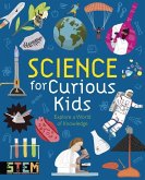 Science for Curious Kids Science for Curious Kids