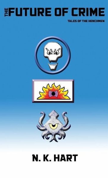 Future of Crime Future of Crime