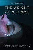 The Weight of Silence