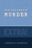 The Columnist Murder The Columnist Murder
