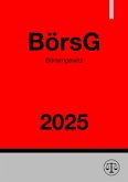 Börsengesetz - BörsG 2025