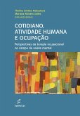 Cotidiano, atividade humana e ocupação: (eBook, ePUB)