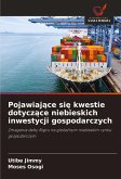Pojawiaj¿ce si¿ kwestie dotycz¿ce niebieskich inwestycji gospodarczych