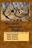 Midwest Frontier Stories Midwest Frontier Stories