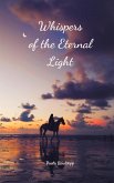 Whispers of the Eternal Light Whispers of the Eternal Light