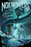 Nox Winters and the Stygian Serpent (eBook, ePUB) Nox Winters and the Stygian Serpent (eBook, ePUB)