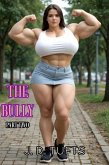 The Bully (Part Two) (eBook, ePUB)