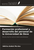 Formación profesional y desarrollo del personal de la Universidad de Deve Formación profesional y desarrollo del personal de la Universidad de Deve