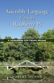 Assembly Language Using the Raspberry Pi Assembly Language Using the Raspberry Pi