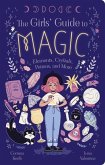 The Girls' Guide to Magic The Girls' Guide to Magic