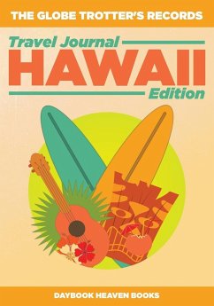 Cover The Globe Trotter's Records - Travel Journal Hawaii Edition
