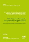 Öffentliches Interesse & Akzeptanz der Allgemeinheit (eBook, PDF) Öffentliches Interesse & Akzeptanz der Allgemeinheit (eBook, PDF)