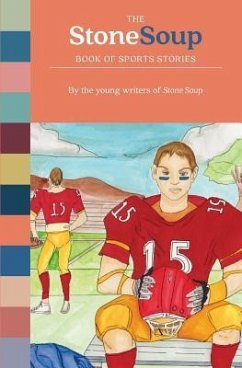 The Stone Soup Book of Sports Stories