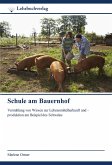 Schule am Bauernhof Schule am Bauernhof
