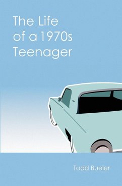 Cover The Life of a 1970s Teenager