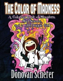 The Color of Madness