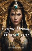 Eclipse Demon: World Crisis 3 (eBook, ePUB)