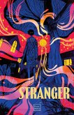 Stranger Stranger