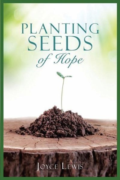 Planting Seeds of Hope Planting Seeds of Hope