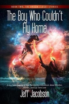 The Boy Who Couldn't Fly Home - Jacobson, Jeff