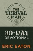The Thrival Man The Thrival Man