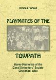 Playmates of the Towpath Playmates of the Towpath