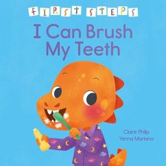 Cover First Steps: I Can Brush My Teeth