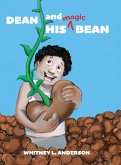 Dean and His Magic Bean