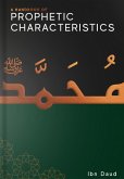 A Handbook of Prophetic Characteristics A Handbook of Prophetic Characteristics