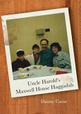 Uncle Harold's Maxwell House Haggadah Uncle Harold's Maxwell House Haggadah