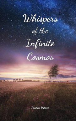 Whispers of the Infinite Cosmos - Pähkel, Paulina