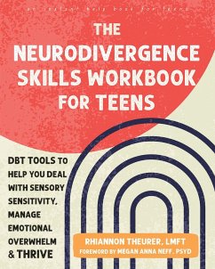 The Neurodivergence Skills Workbook for Teens - Theurer, Rhiannon